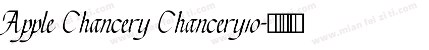 Apple Chancery Chancery10字体转换